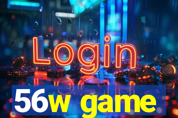 56w game